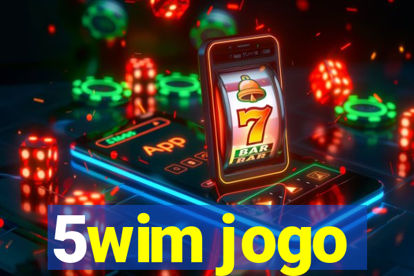 5wim jogo