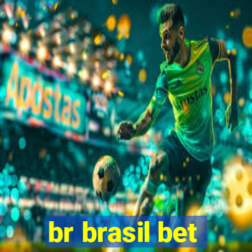 br brasil bet