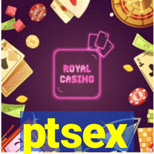 ptsex