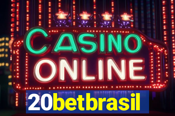 20betbrasil