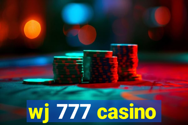 wj 777 casino