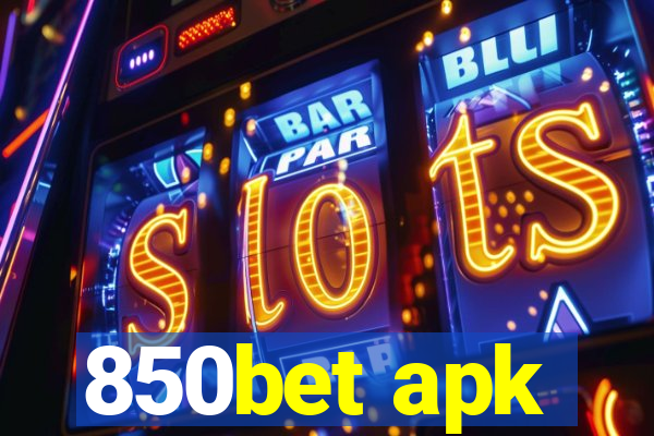 850bet apk