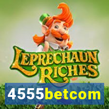 4555betcom