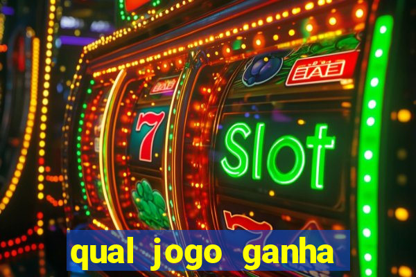 qual jogo ganha dinheiro de verdade sem depositar