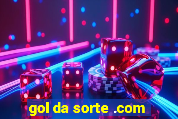 gol da sorte .com