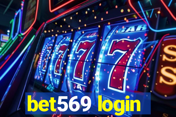 bet569 login