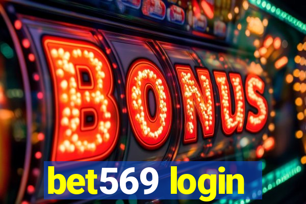 bet569 login