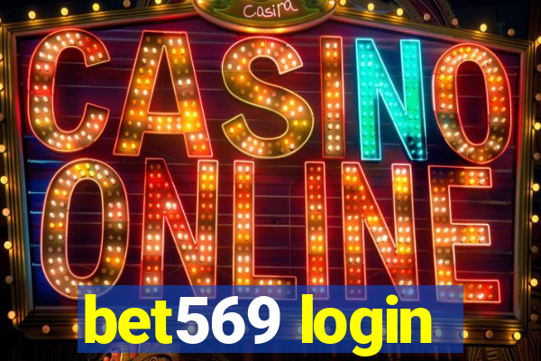 bet569 login