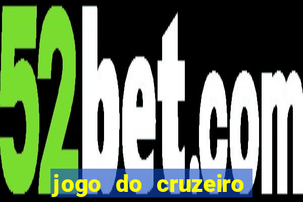 jogo do cruzeiro ao vivo futemax