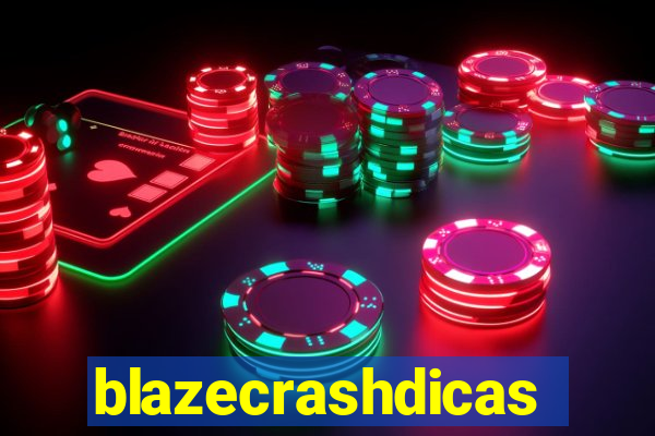 blazecrashdicas