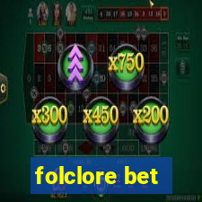 folclore bet