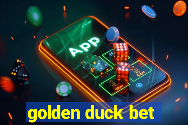 golden duck bet