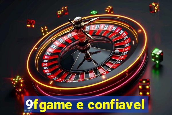 9fgame e confiavel