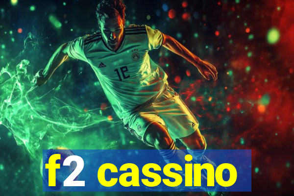 f2 cassino