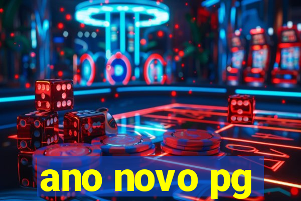 ano novo pg