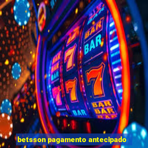 betsson pagamento antecipado