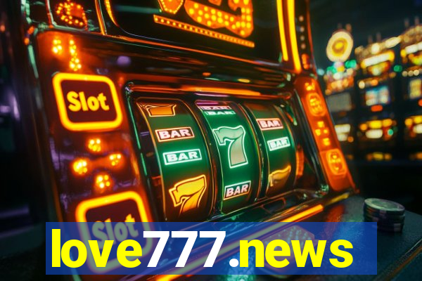 love777.news