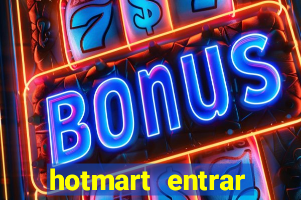 hotmart entrar login e senha