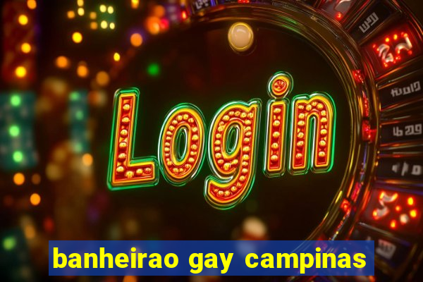 banheirao gay campinas