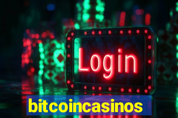 bitcoincasinos