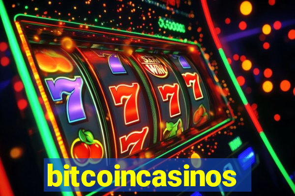 bitcoincasinos