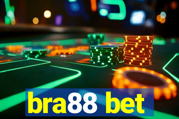 bra88 bet