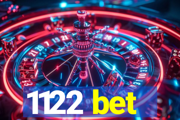 1122 bet