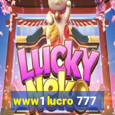 www1 lucro 777