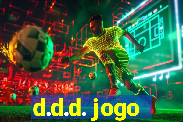 d.d.d. jogo