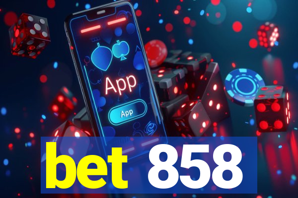 bet 858