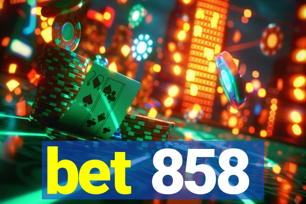 bet 858