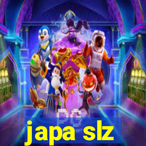 japa slz