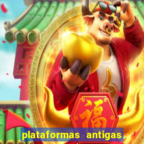 plataformas antigas de jogos slots