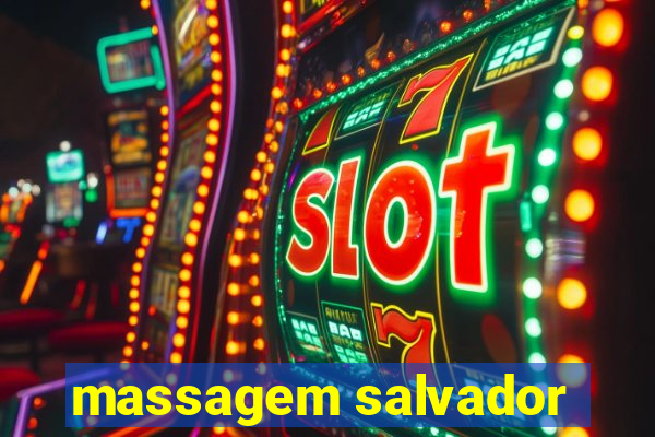 massagem salvador