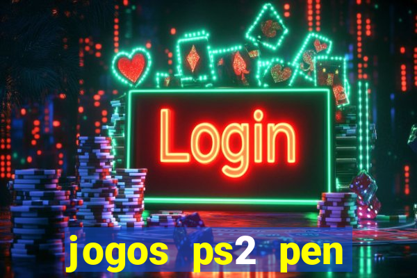 jogos ps2 pen drive download