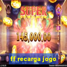 ff recarga jogo