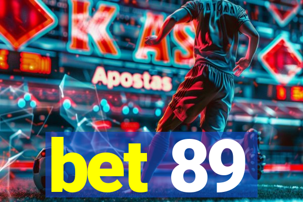 bet 89