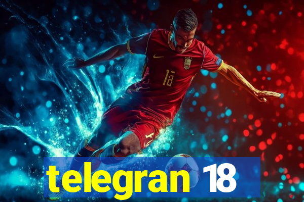 telegran 18