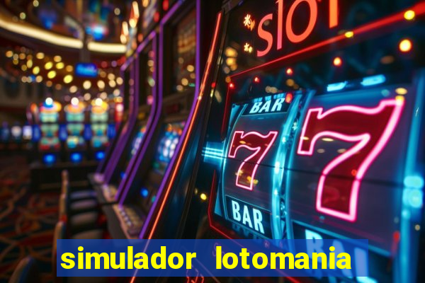 simulador lotomania - lotodicas