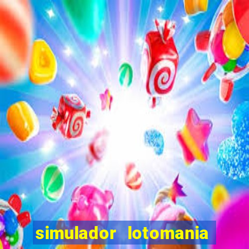 simulador lotomania - lotodicas