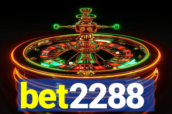 bet2288