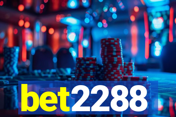 bet2288