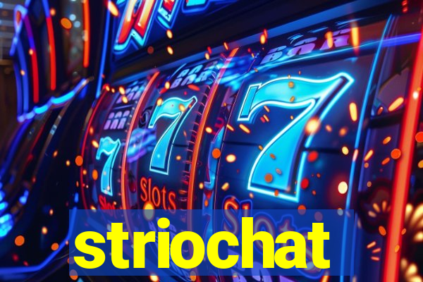 striochat