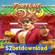 52betdownload