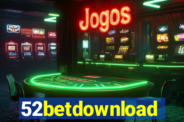 52betdownload