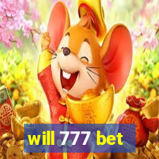 will 777 bet