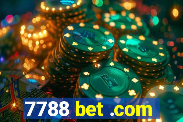 7788 bet .com