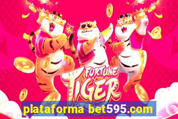 plataforma bet595.com