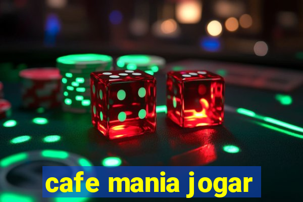 cafe mania jogar