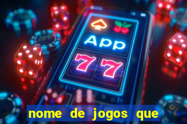 nome de jogos que ganha dinheiro de verdade